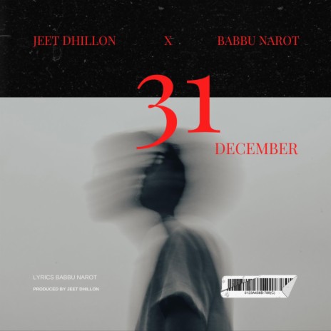 31 December ft. Babbu Narot | Boomplay Music