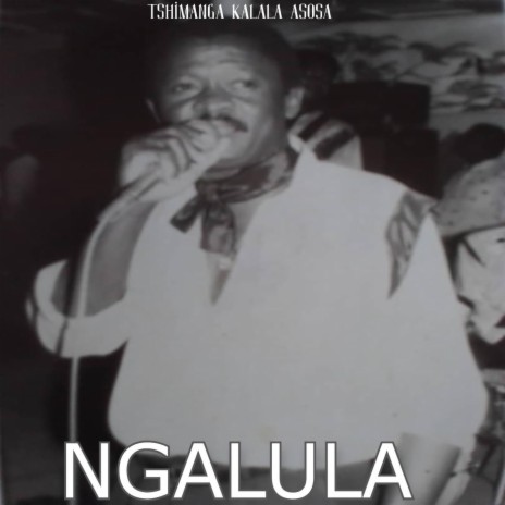 Ngalula | Boomplay Music
