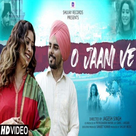 O Jaani Ve | Boomplay Music