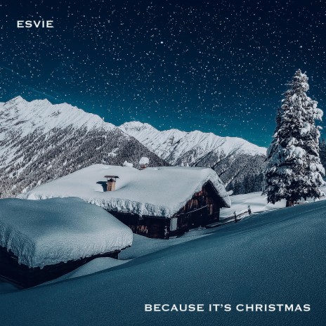 Because It's Christmas | Boomplay Music
