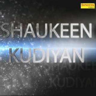 Shaukeen Kudiyan