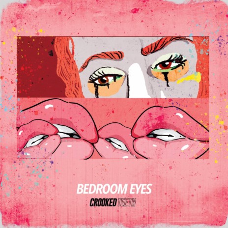 Bedroom Eyes | Boomplay Music