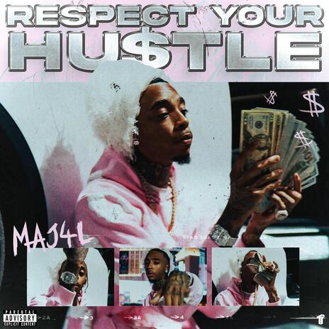 Respect Your Hu$tle | Boomplay Music