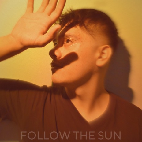 FOLLOW THE SUN