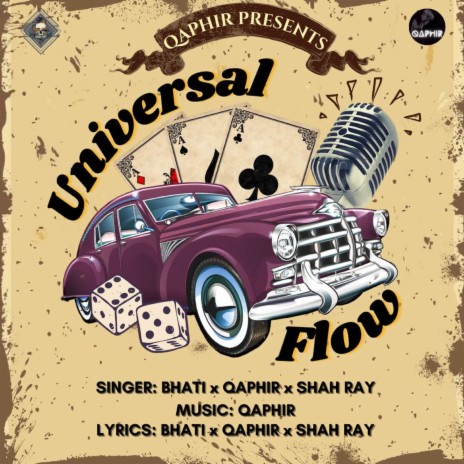 Universal Flow ft. Bhati & Shah Ray | Boomplay Music