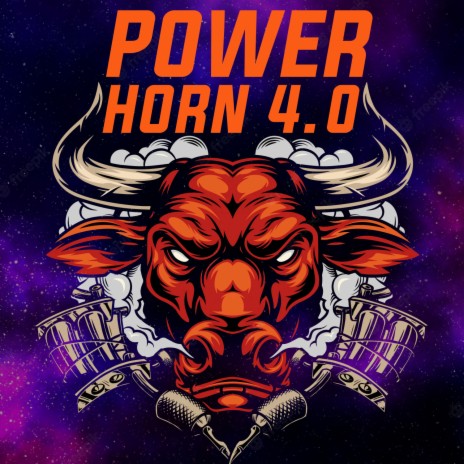 Power Horn 4.0 | Boomplay Music