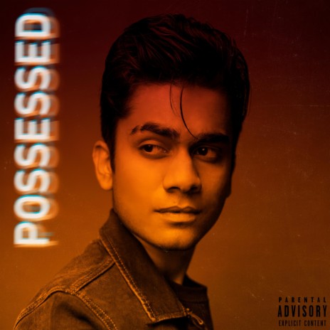 Possessed | Boomplay Music