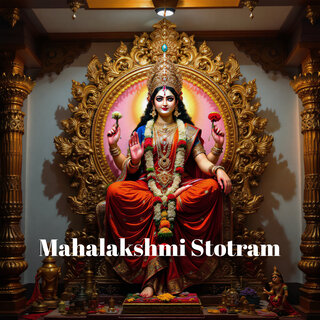 Mahalakshmi Stotram - Ya Devi Sarva Bhutessu