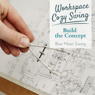 Workspace Cozy Swing - Build the Concept