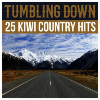 Tumbling Down - 25 Kiwi Country Hits