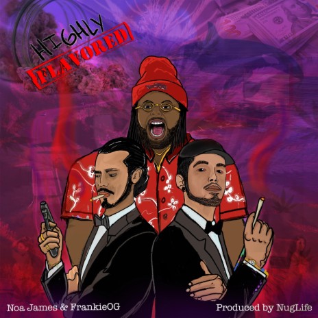 Highly Flavored ft. FrankieOG & NugLife | Boomplay Music