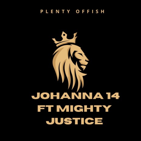 Johanna 14 ft. Mighty Justice | Boomplay Music