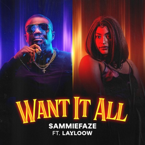 Want It All ft. Layloow | Boomplay Music