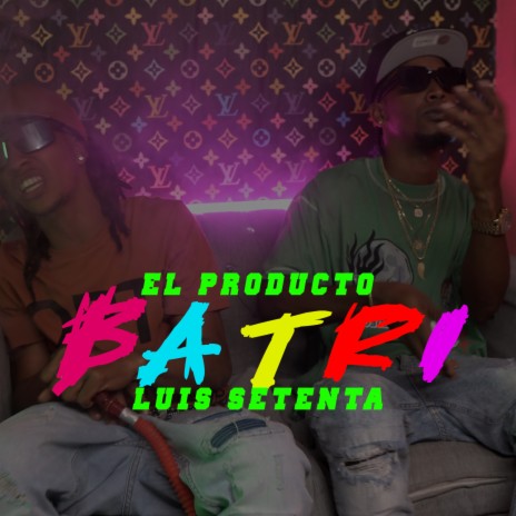 Batri ft. Luis setenta | Boomplay Music