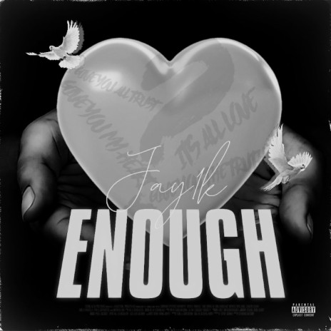 Enough | Boomplay Music