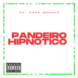 PANDEIRO HIPNOTICO