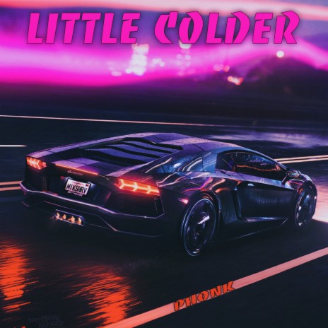 Little Colder (Phonk) | Boomplay Music