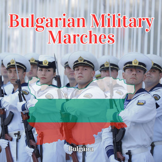 Bulgarian Military Marches