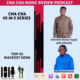 Cha Cha 10 in 5 Series (Top 10 Wackiest Song )