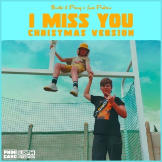 I Miss You (Christmas Version)