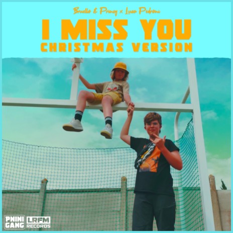 I Miss You (Acoustic) ft. Luca Pedroni | Boomplay Music