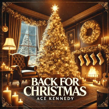 Back For Christmas | Boomplay Music