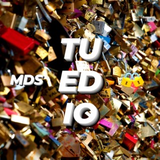 TU ED IO lyrics | Boomplay Music