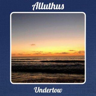 Undertow Remixes EP