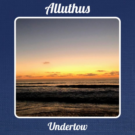 Undertow (Album Version)