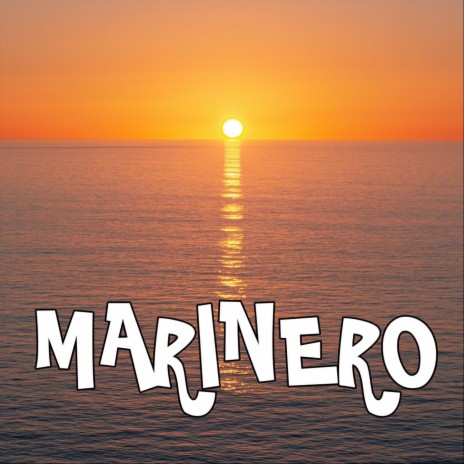 Marinero | Boomplay Music