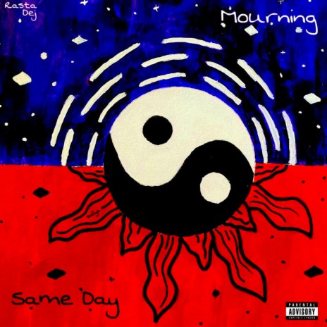 Mourning / Same Day | Boomplay Music