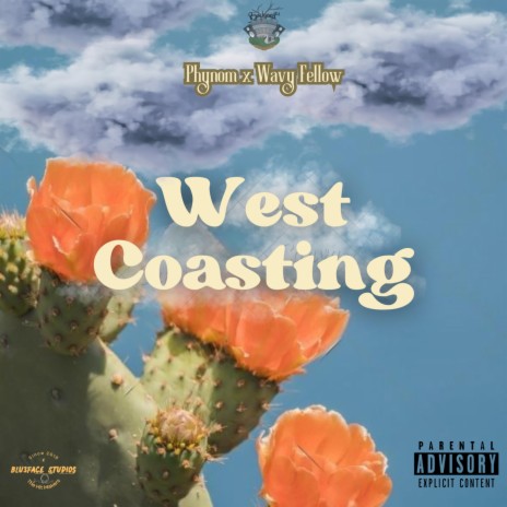 West Coastin ft. Wavy Fellow | Boomplay Music
