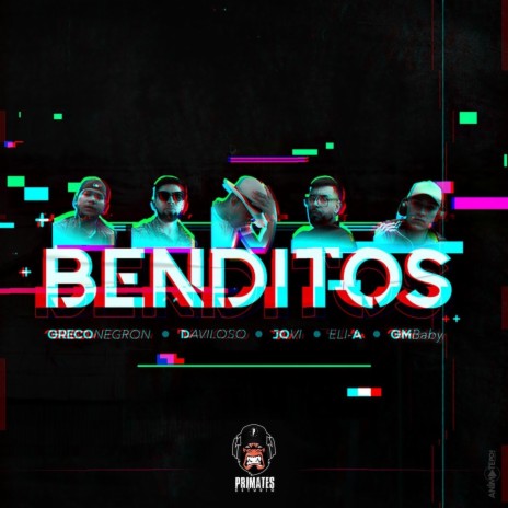 Benditos ft. Daviloso, Jovi, Eli-A & Gm Baby | Boomplay Music