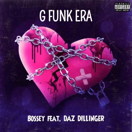 G Funk Era ft. Daz Dillinger | Boomplay Music