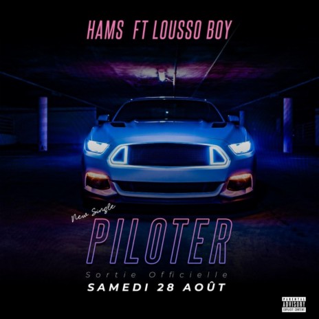 Piloter ft. H.A.M.S | Boomplay Music