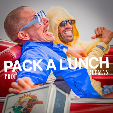 Pack a Lunch ft. Redman | Boomplay Music