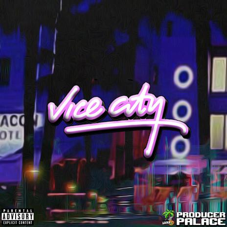 Vice City ft. Gudda Brvckin | Boomplay Music