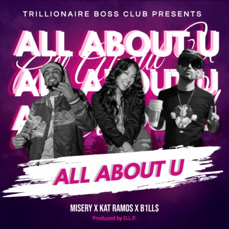 All About U ft. Misery & Kat Ramos | Boomplay Music