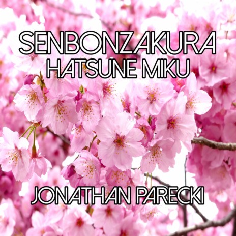 Senbonzakura (Hatsune Miku) | Boomplay Music