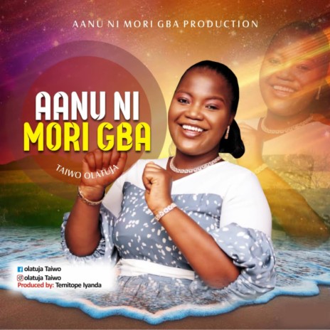 AANU NI MORI GBA | Boomplay Music