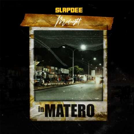Midnight in Matero | Boomplay Music
