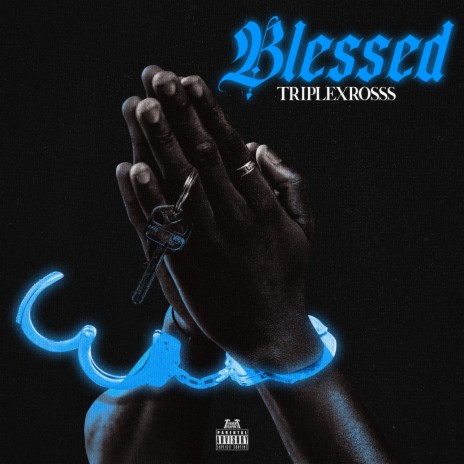 Blessed (Clean Version)