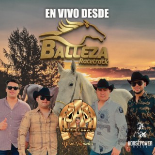 En Vivo Desde Balleza Racetrack (En vivo)