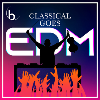 Classical Goes EDM