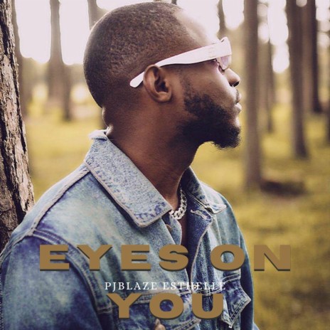 Eyes on you (feat. Esthelle) | Boomplay Music