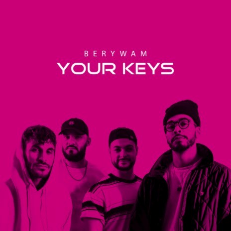 YOUR KEYS | Boomplay Music