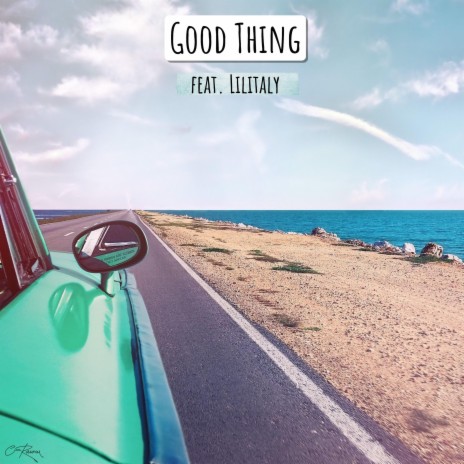 Good Thing ft. Lilitaly & Breana Marin | Boomplay Music