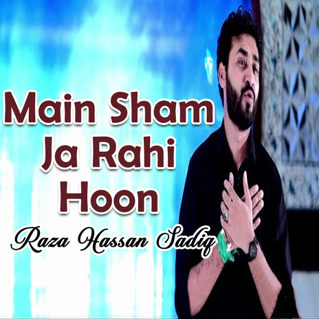 Main Sham Ja Rahi Hoon | Boomplay Music