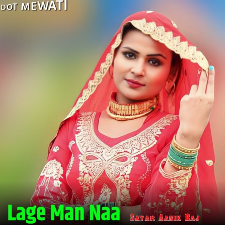 Lage Man Naa | Boomplay Music