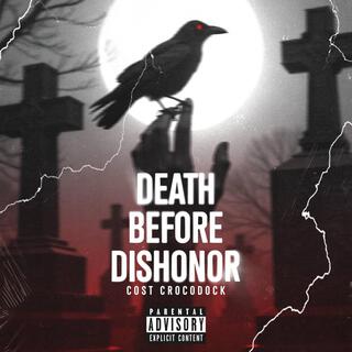 Death Before Dishonor